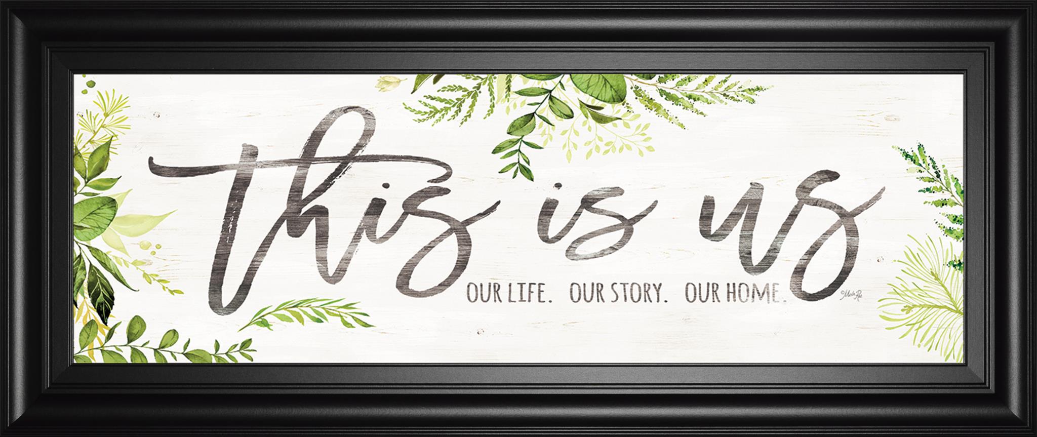 This Is Us By Marla Rae 18X42 Framed Print
