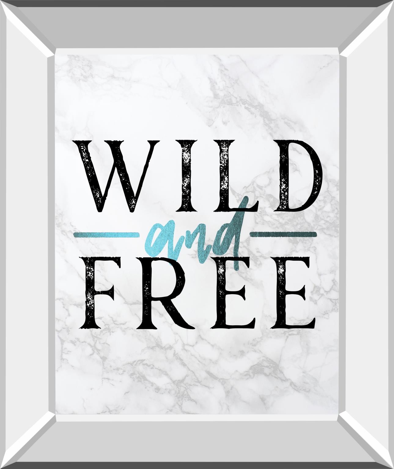 Wild And Free Turquoise Marble Adventure Quote By Nature Magick 22X26 Mirror Frame Print