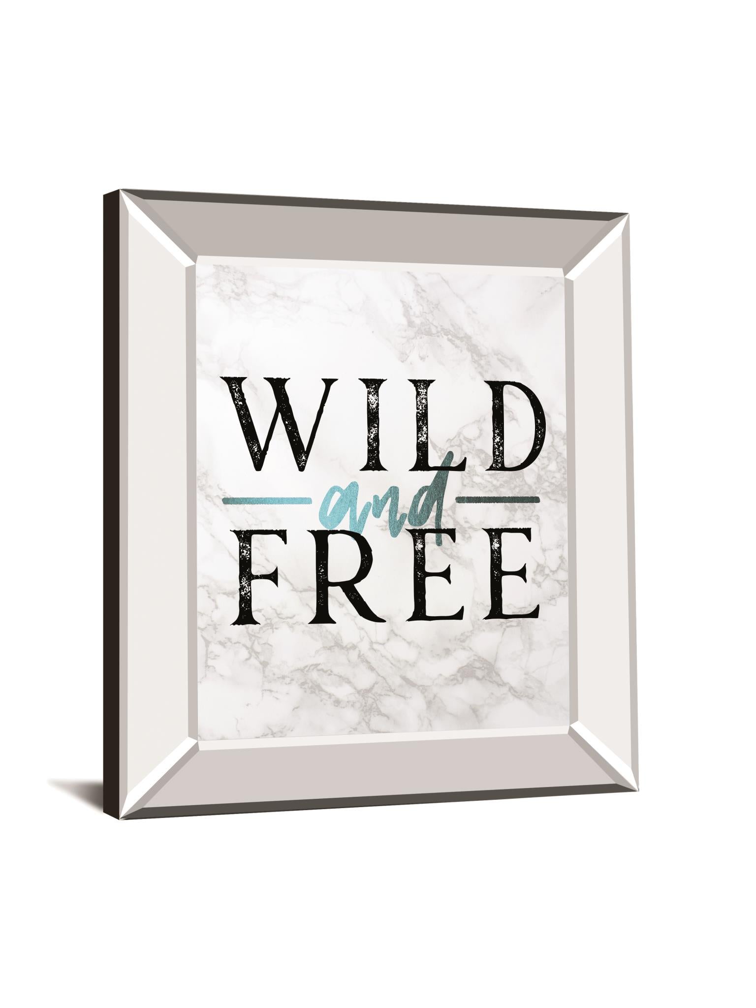 Wild And Free Turquoise Marble Adventure Quote By Nature Magick 22X26 Mirror Frame Print